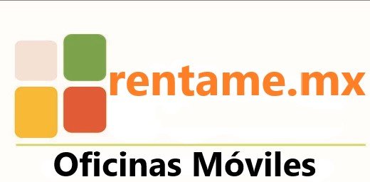 Rentame Oficinas Moviles